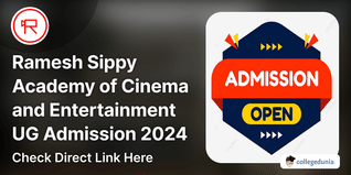 Ramesh Sippy Academy of Cinema and Entertainment UG Admission 2024 Open; Check Direct Link Here